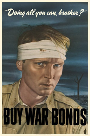 Buy War Bonds- "Are you doing all you can brother"