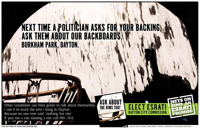 Campaign poster for David Esrati for Dayton City Commission, next time a politician asks for your backing, ask about our backboards