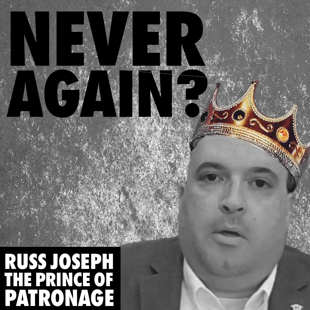 Russ Joseph, the prince of Patronage in the Monarchy of Montgomery County