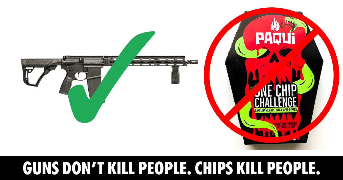 Ban Paqui chips- not guns
