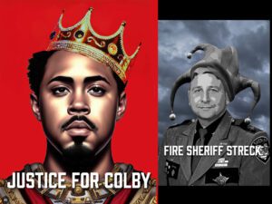 Justice for Colby Ross, Fire Sheriff Streck