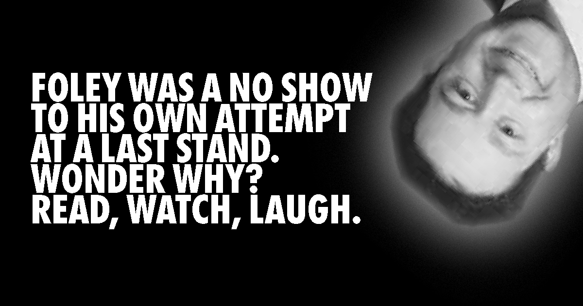 Foley’s last stand