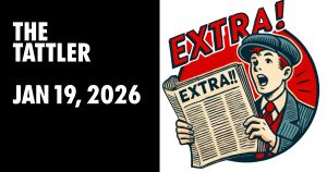 The Tattler JAN 19 2026